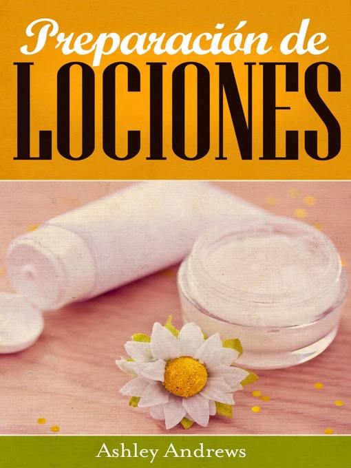 Title details for Preparación de Lociones by Ashley Andrews - Available